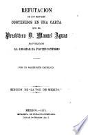 Refutación de los errores contenidos en una carta que el presbítero D. Manuel Aguas ha publicado al abrazar el protestantismo