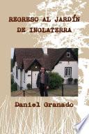 Regreso al jardÃn de Inglaterra