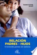 Relacion Padres - Hijos