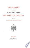 Relaciones de algunos sucessos de los últimos tiempos del reino de Granada [ed.'s preface signed E.L. y. A].