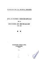 Relaciones geográficas de la Diócesis de Michoacán, 1579-1580
