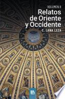 Libro Relatos de oriente y occidente. Vol. II