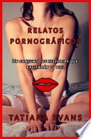 Relatos Pornográficos