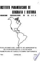 Resoluciones del Comité de Hidrografía en vigor despues de la XII Reunión Panamericana de Consulta sobre Cartografía
