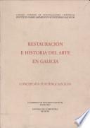 Restauración e historia del arte en Galicia