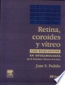 Retina, Coroides Y Vitreo