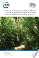 Retos en la implementación de REDD+ en México a través de esquemas de distribución de beneficios en favor de poblaciones en condición de pobreza
