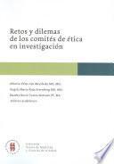 Retos y dilemas de los comités de ética en investigación