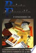 Revista de educación nº extraordinario año 1996. Conmemorativo de los primeros trescientos números de la revista