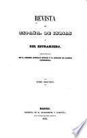 Revista de España de Indias ydel extrangero