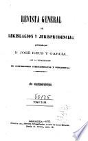 Revista general de legislación y jurisprudencia