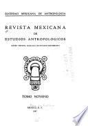 Revista mexicana de estudios antropológicos