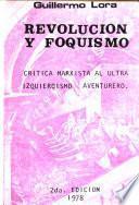Revolución y foquismo