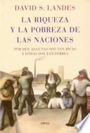 Riqueza y la pobreza de las naciones, la