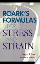 Roark's Formulas for Stress and Strain, 8th Edition