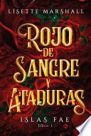 Rojo de sangre y ataduras