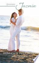 Romance peligroso