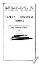 Sacrae theologiae summa: De Verbo incarnato. Mariologia. De gratia. De virtutibus infusis