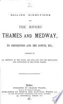 Sailing Directions for the Rivers Thames and Medway ...
