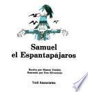 Samuel El Espantapajaros