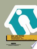 San Luis Potosí. Resultados definitivos. Tabulados básicos. XI Censo General de Población y Vivienda, 1990. Tomo I