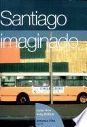 Santiago imaginado