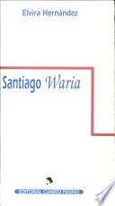 Santiago waria