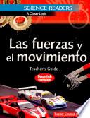 Science Readers: A Closer Look: Las fuerzas y el movimiento (Forces and Motion) Kit (Spanish Version)