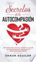 Secretos de la Autocompasión
