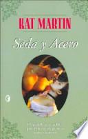 Seda y acero
