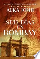 Seis días en Bombay