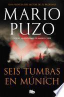 Seis tumbas en Múnich