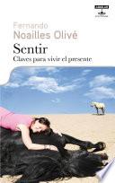 Sentir. Claves para vivir el presente