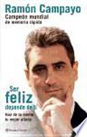 Ser feliz depende de ti