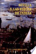 Sevilla y las Flotas de Indias