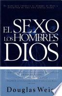 Sexo, los Hombres y Dios