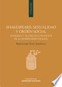 Shakespeare: sexualidad y orden social