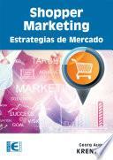 Shopper Marketing Estrategias de Mercado