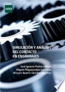 SIMULACIÓN Y ANÁLISIS DEL CONTACTO EN ENGRANAJES