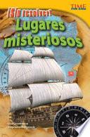 ¡Sin resolver! Lugares misteriosos (Unsolved! Mysterious Places) (Spanish Version)