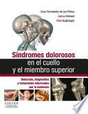 Síndromes dolorosos en el cuello y el miembro superior