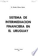 Sistema de intermediación financiera en el Uruguay