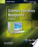 Sistemas Operativos Monopuesto. 2ª Edición (GRADO MEDIO)