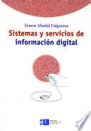 Sistemas y servicios de información digital
