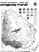 Situación económica y social del Uruguay rural