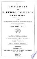 “Las” comedias “de D. Pedro Calderon de la Barca”