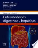 Sleisenger y Fordtran. Enfermedades digestivas y hepáticas