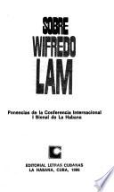 Sobre Wifredo Lam