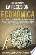 Sobreviviendo la Recesión Económica