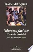 Sócrates furioso